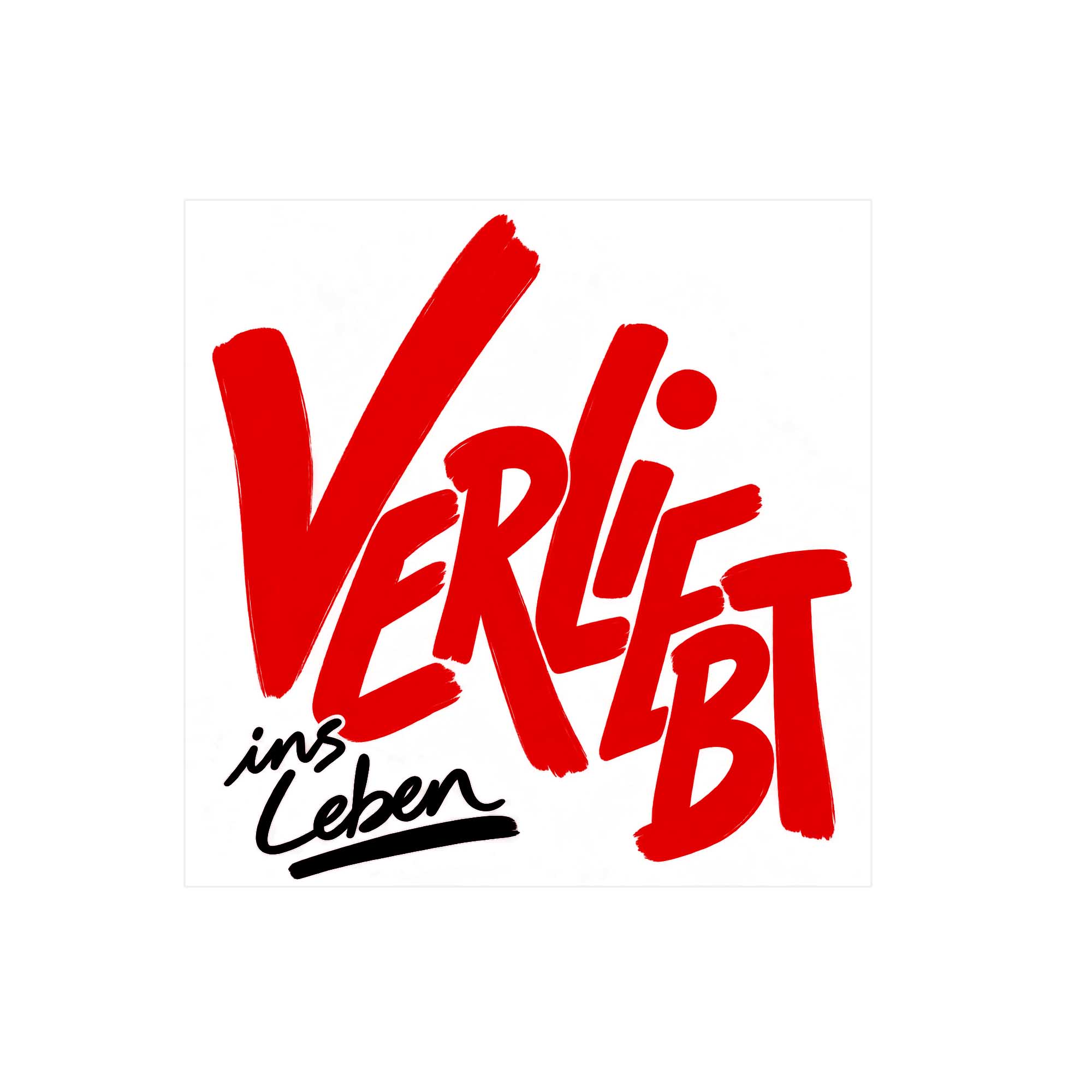Woodprint Verliebt ins Leben – Schriftzug in Rot und Schwarz – Motiv 025