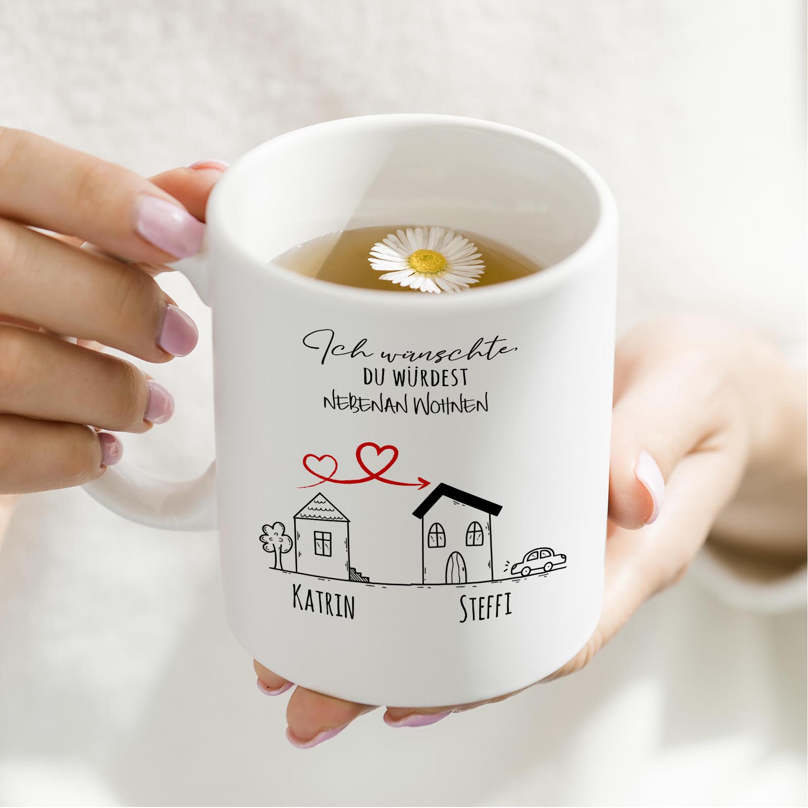 Personalisierte Tasse 330 ml – „Ich wünschte du würdest nebenan wohnen“ – mit 2 Namen – beidseitig b
