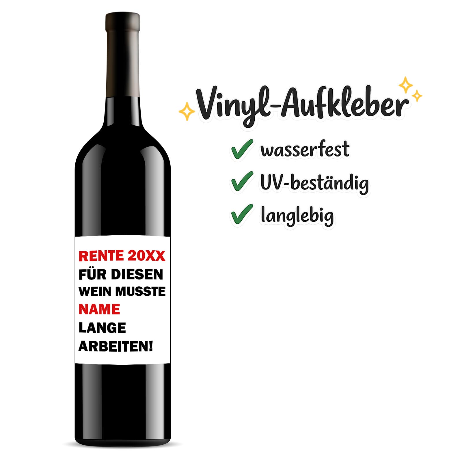 Weinflaschen Aufkleber 8x12 cm – Für diesen Wein musste [Name] lange arbeiten!