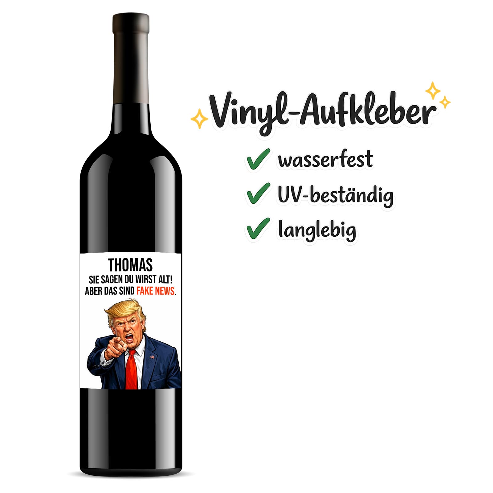 Weinflaschen Aufkleber 8x12 cm – Sie sagen du wirst alt! Aber das sind FAKE NEWS.