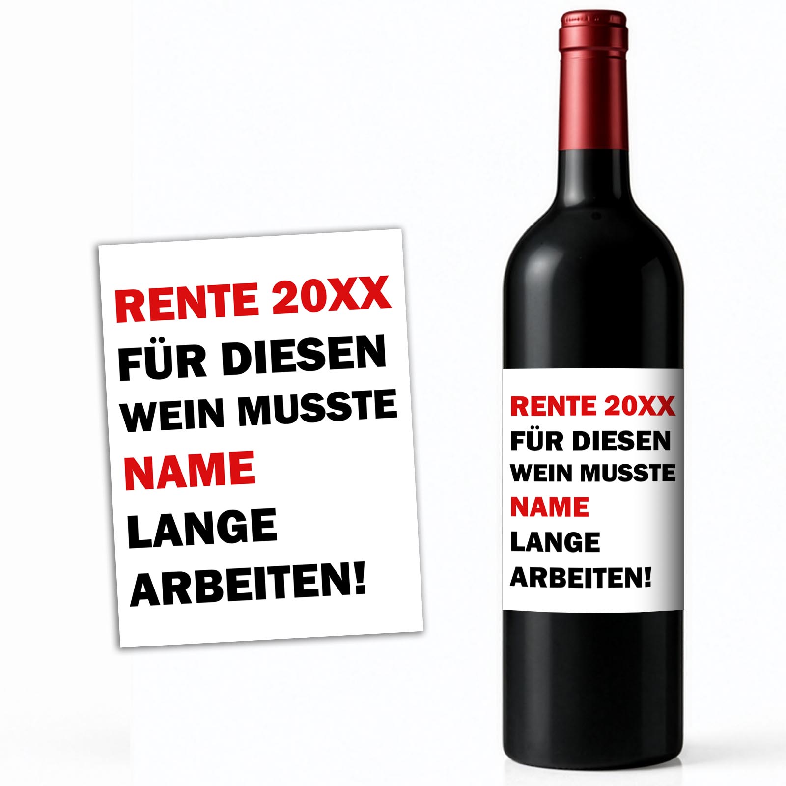 Weinflaschen Aufkleber 8x12 cm – Für diesen Wein musste [Name] lange arbeiten!